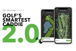 Arccos Releases Significantly Improved Caddie 2.0 for Arccos 360