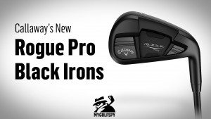 {VIDEO} – Callaway Releases Rogue Pro Black Irons
