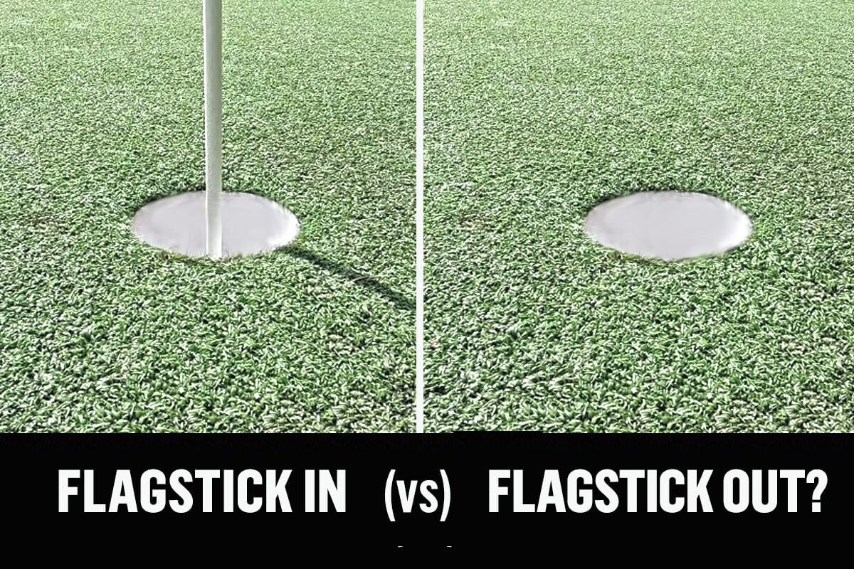 Tested Flagstick In Or Flagstick Out
