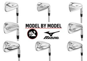 Mizuno Irons: Model by Model Overview