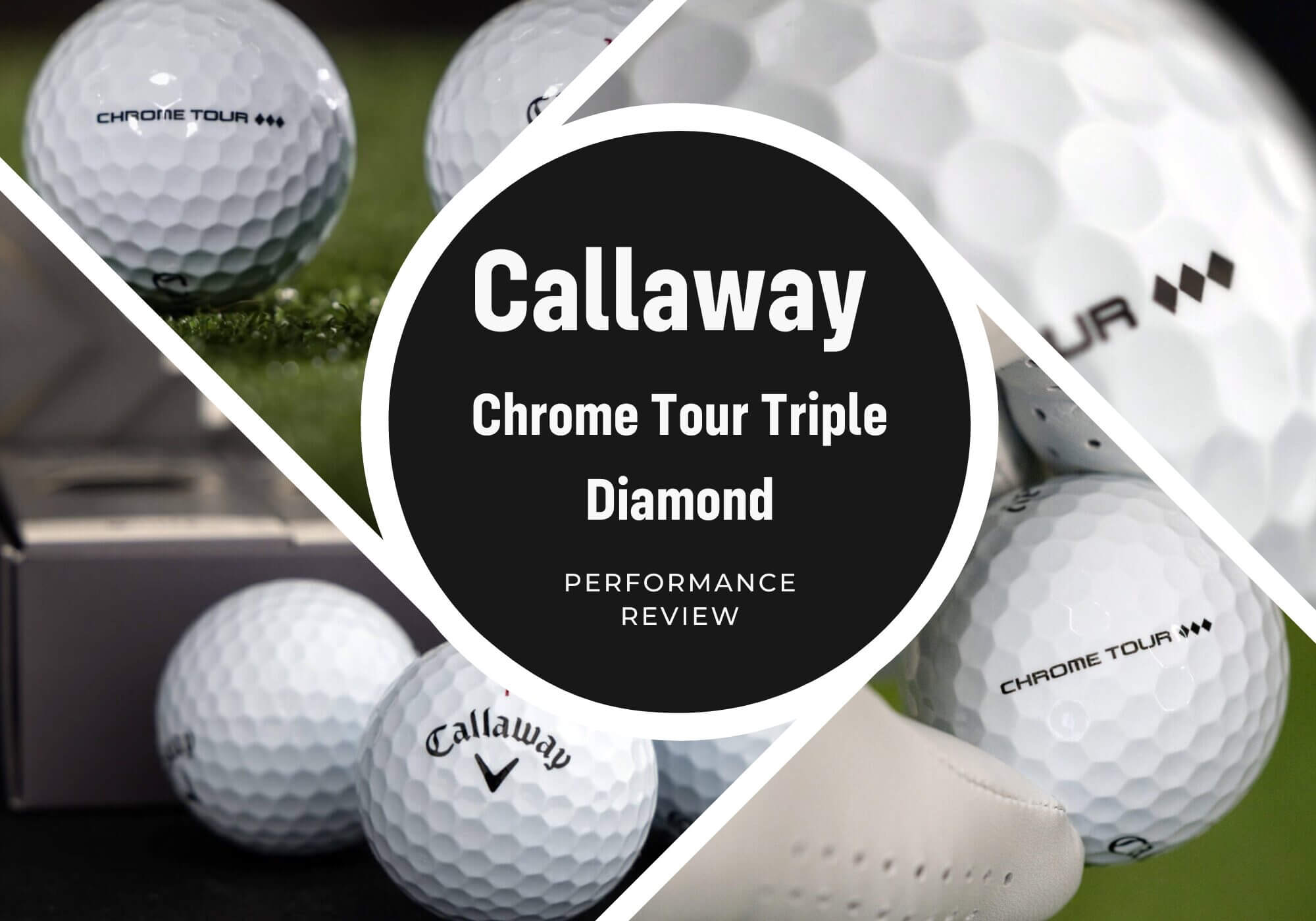 Callaway Chrome Tour Triple Diamond Performance Review | MyGolfSpy