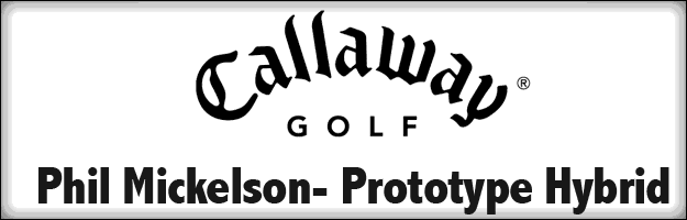phil mickelson prototype hybrid phil mickelson prototype hybrid