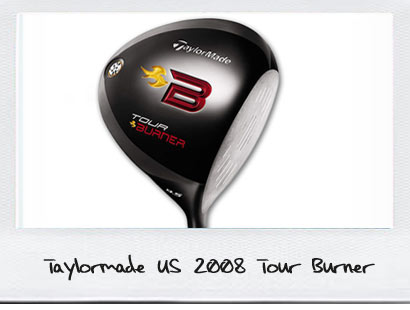 Taylormade Tour Burner 2008